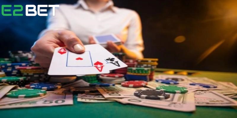 Tham gia chơi game bài E2bet cực thú vị và kịch tính