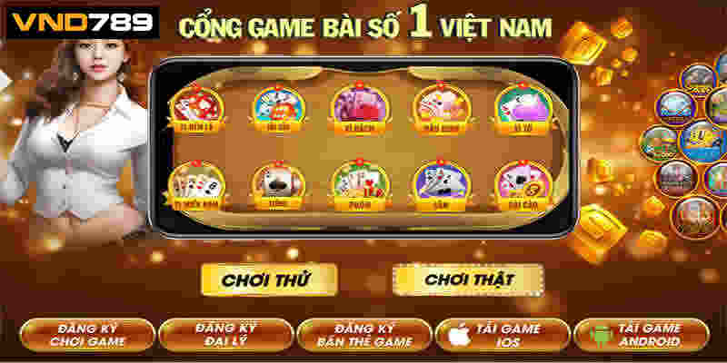 Sảnh game bài VND789 rất phong phú và thú vị