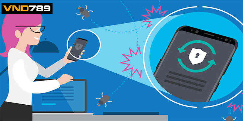 Quyền riêng tư được ưu tiên hàng đầu tại VND789